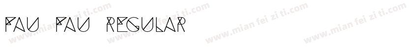 Fau Fau Regular字体转换